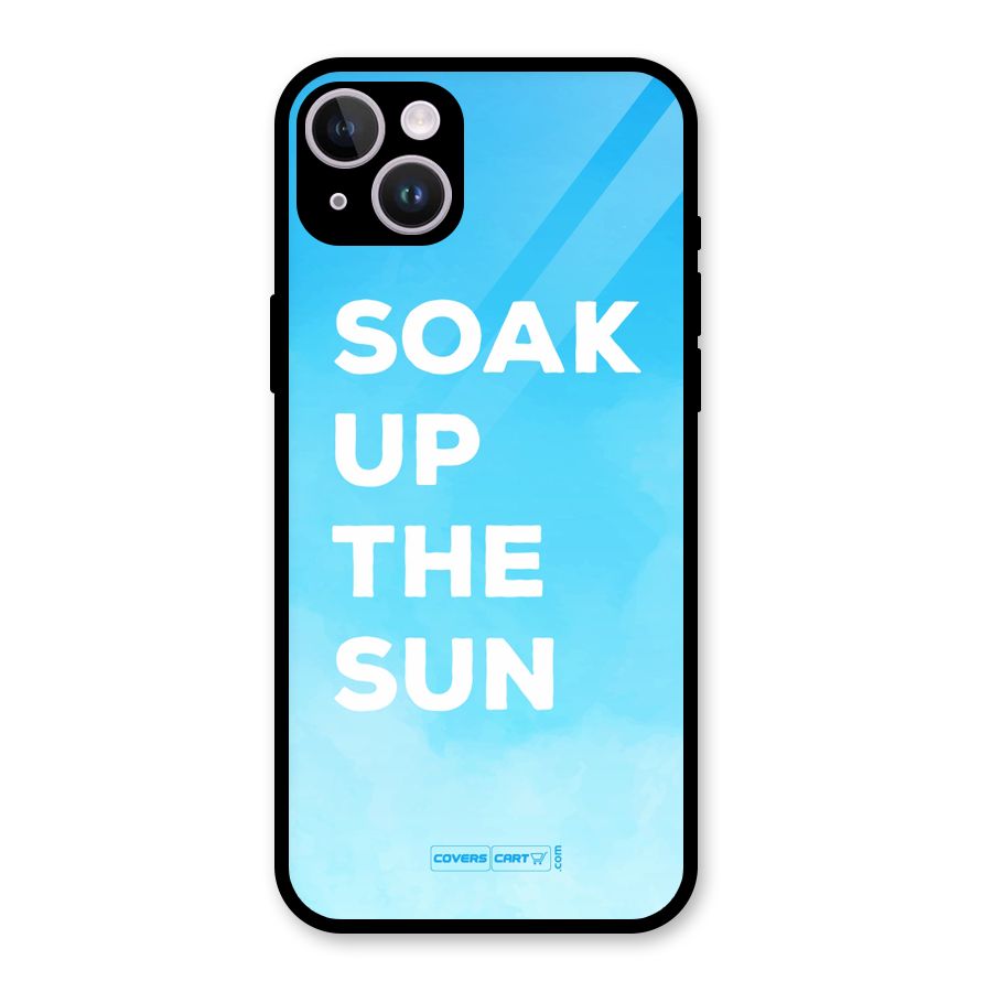 Soak Up The Sun Glass Back Case for iPhone 14 Plus