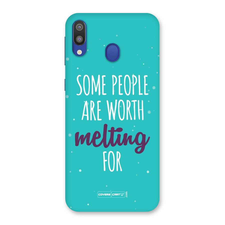 Some People Are Worth Melting For Back Case for Galaxy M20