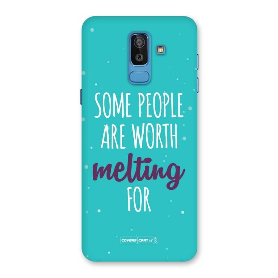 Some People Are Worth Melting For Back Case for Galaxy On8 (2018)