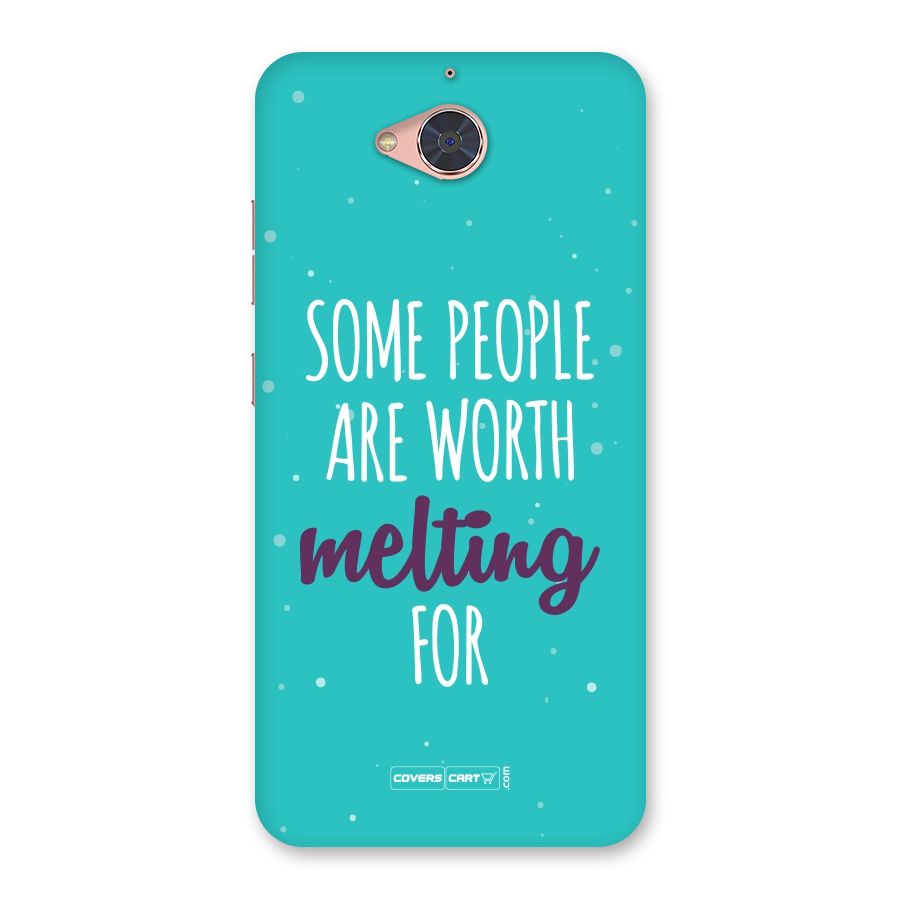 Some People Are Worth Melting For Back Case for Gionee S6 Pro