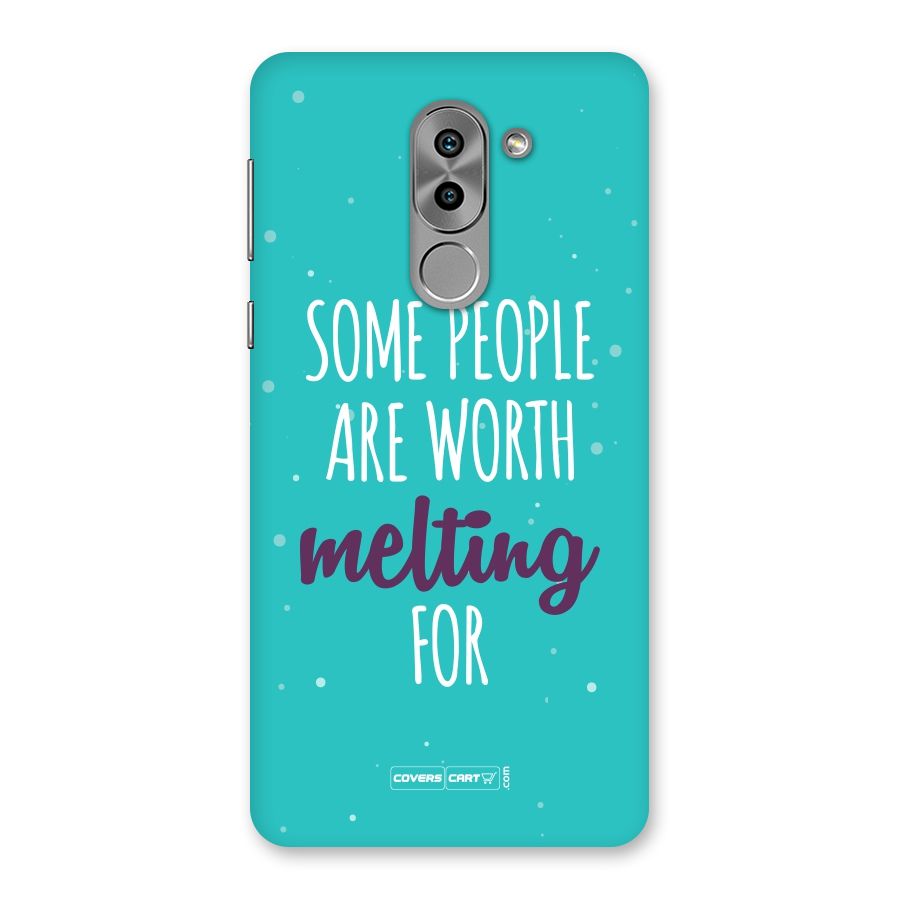 Some People Are Worth Melting For Back Case for Honor 6X