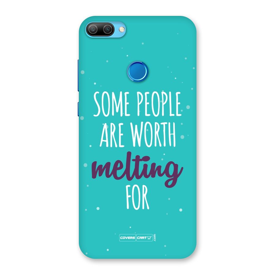 Some People Are Worth Melting For Back Case for Honor 9N