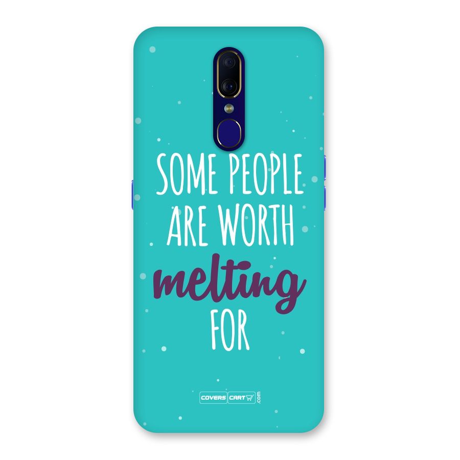 Some People Are Worth Melting For Back Case for Oppo A9