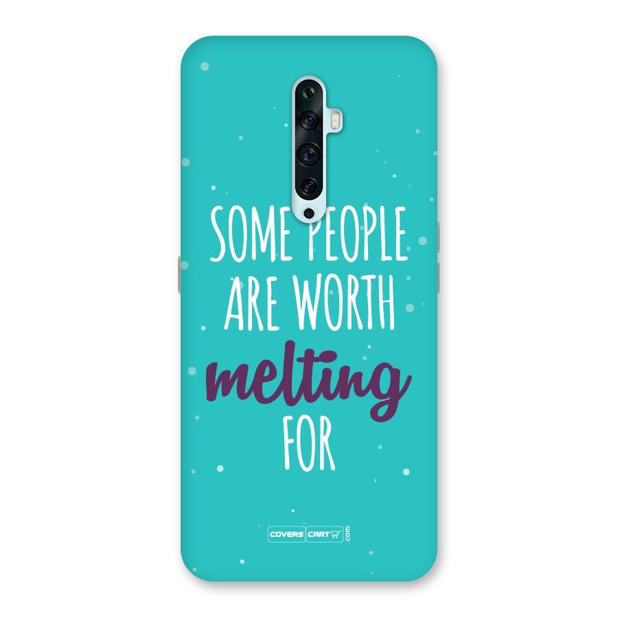 Some People Are Worth Melting For Back Case for Oppo Reno2 F