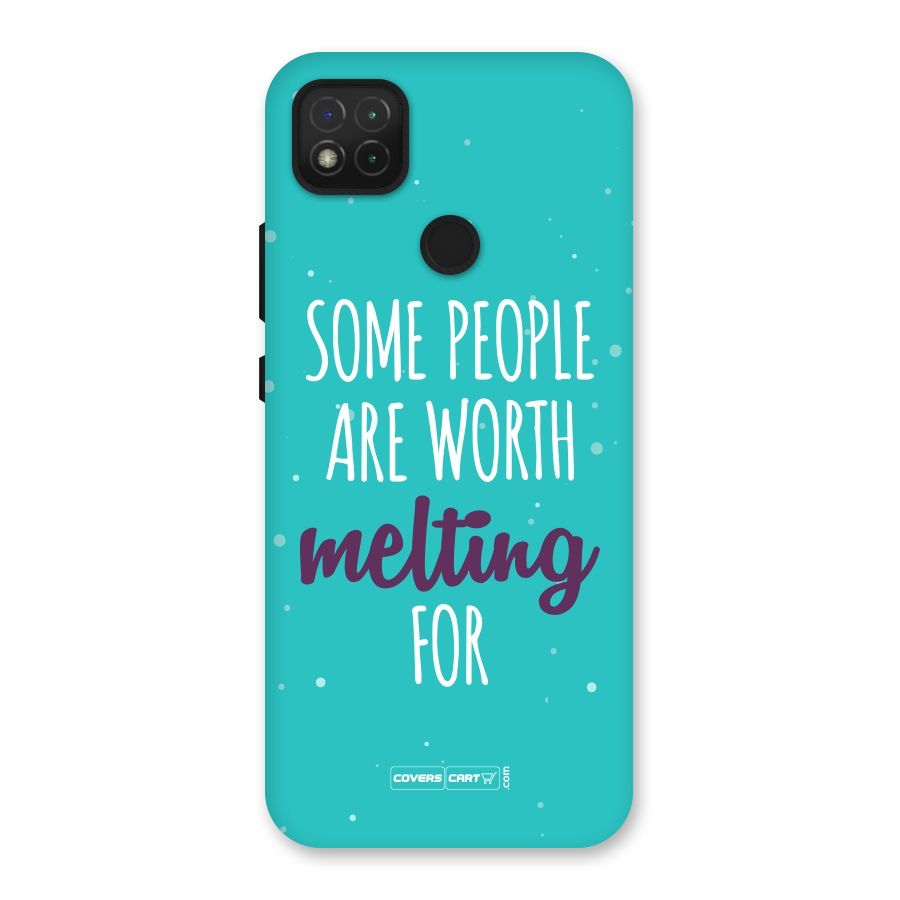 Some People Are Worth Melting For Back Case for Redmi 9C