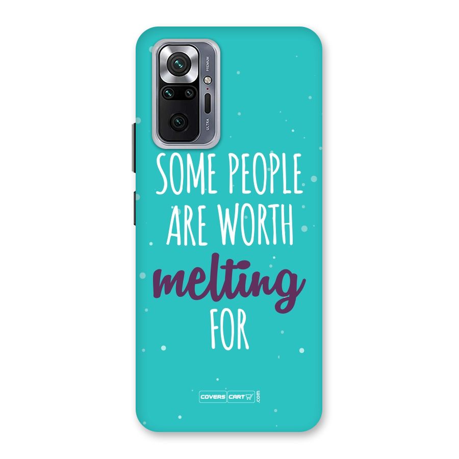 Some People Are Worth Melting For Back Case for Redmi Note 10 Pro Max