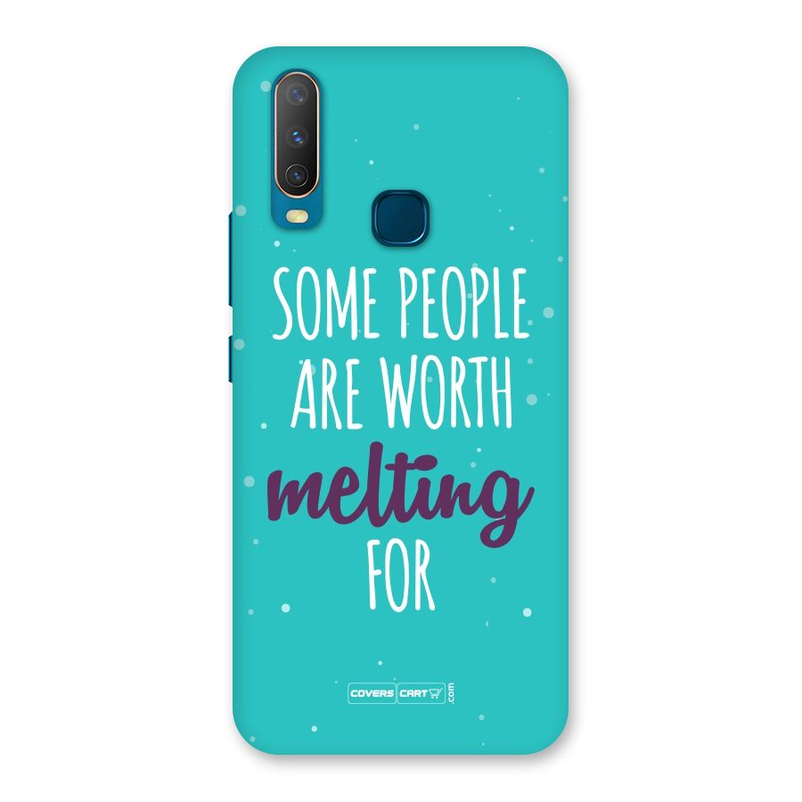 Some People Are Worth Melting For Back Case for Vivo Y17