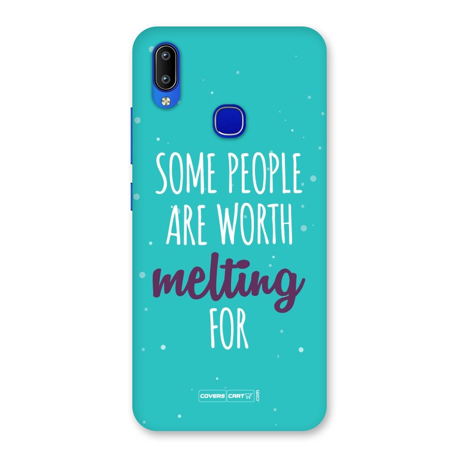 Some People Are Worth Melting For Back Case for Vivo Y91