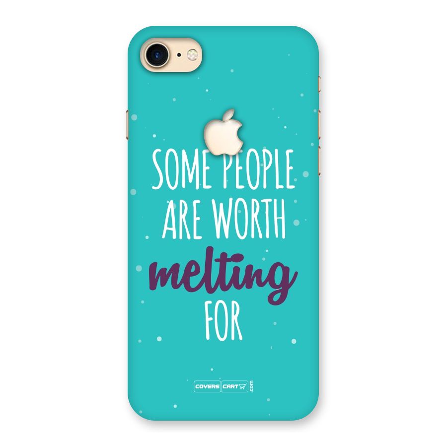 Some People Are Worth Melting For Back Case for iPhone 7 Apple Cut