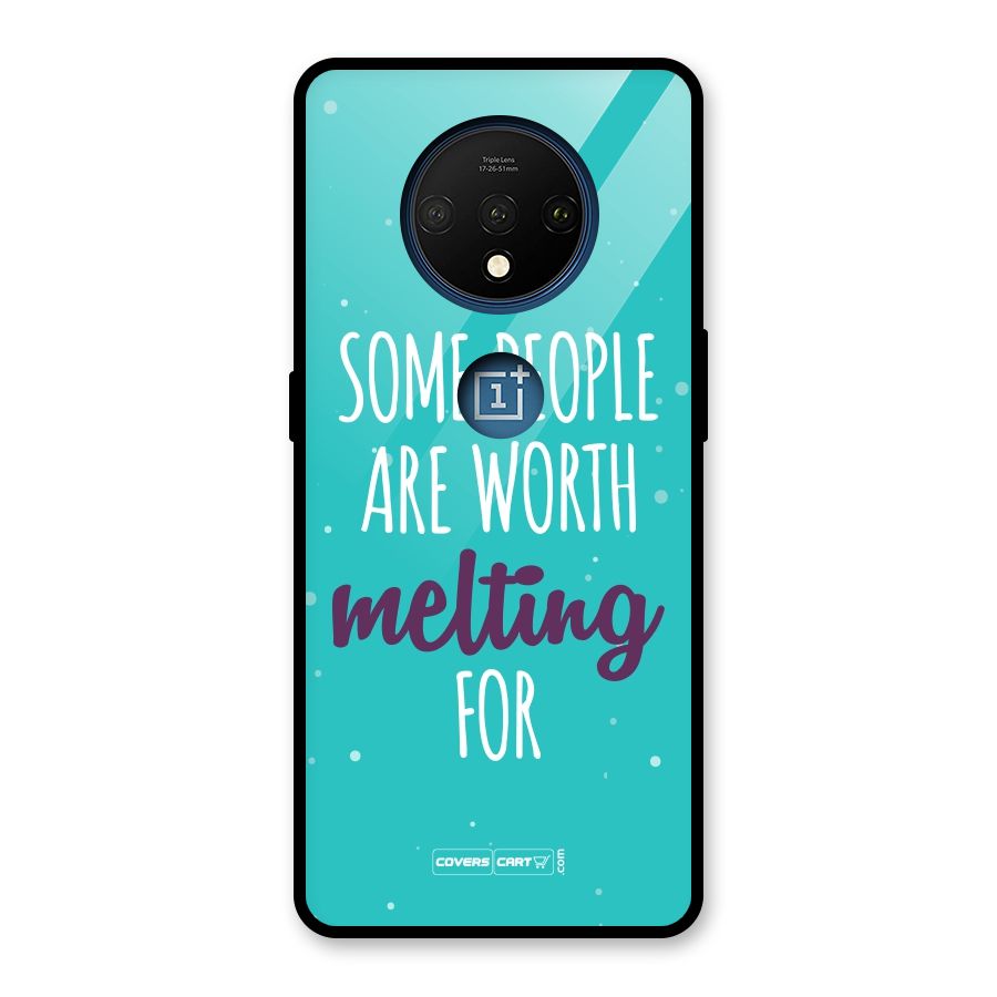 Some People Are Worth Melting For Glass Back Case for OnePlus 7T