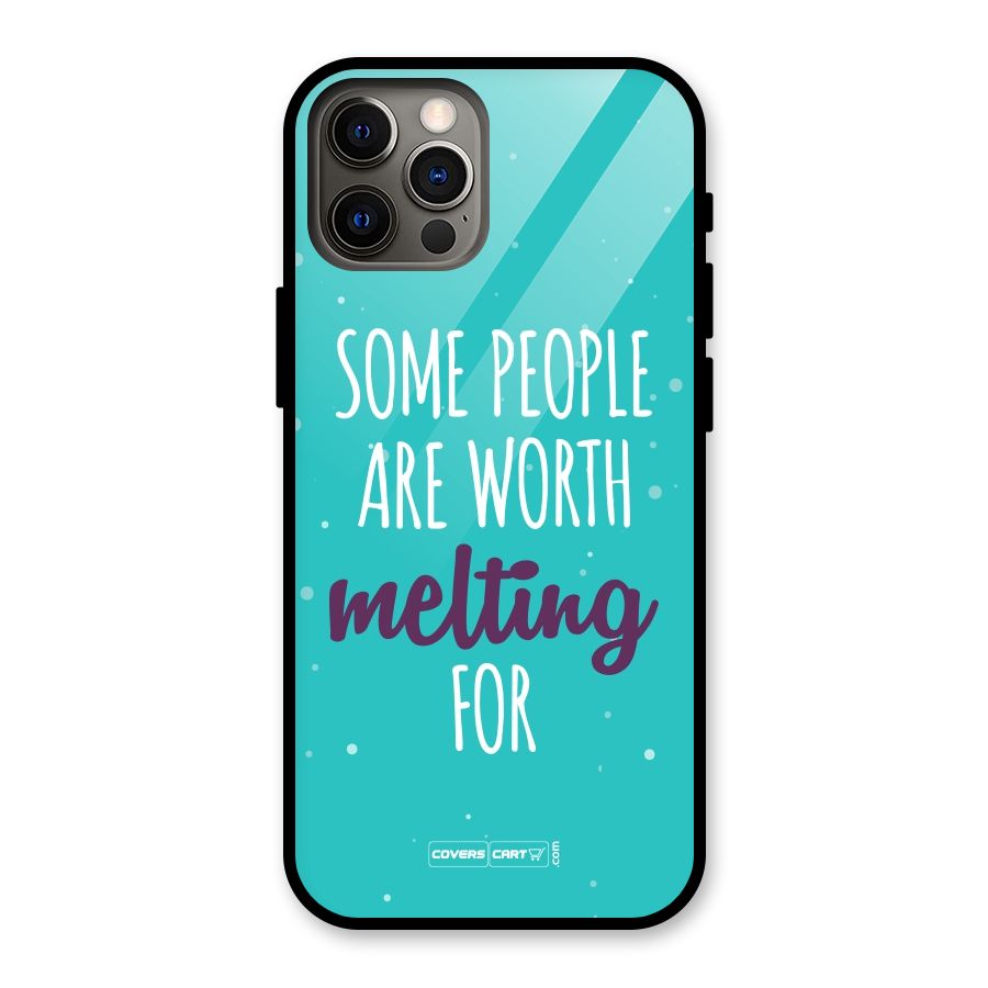Some People Are Worth Melting For Glass Back Case for iPhone 12 Pro