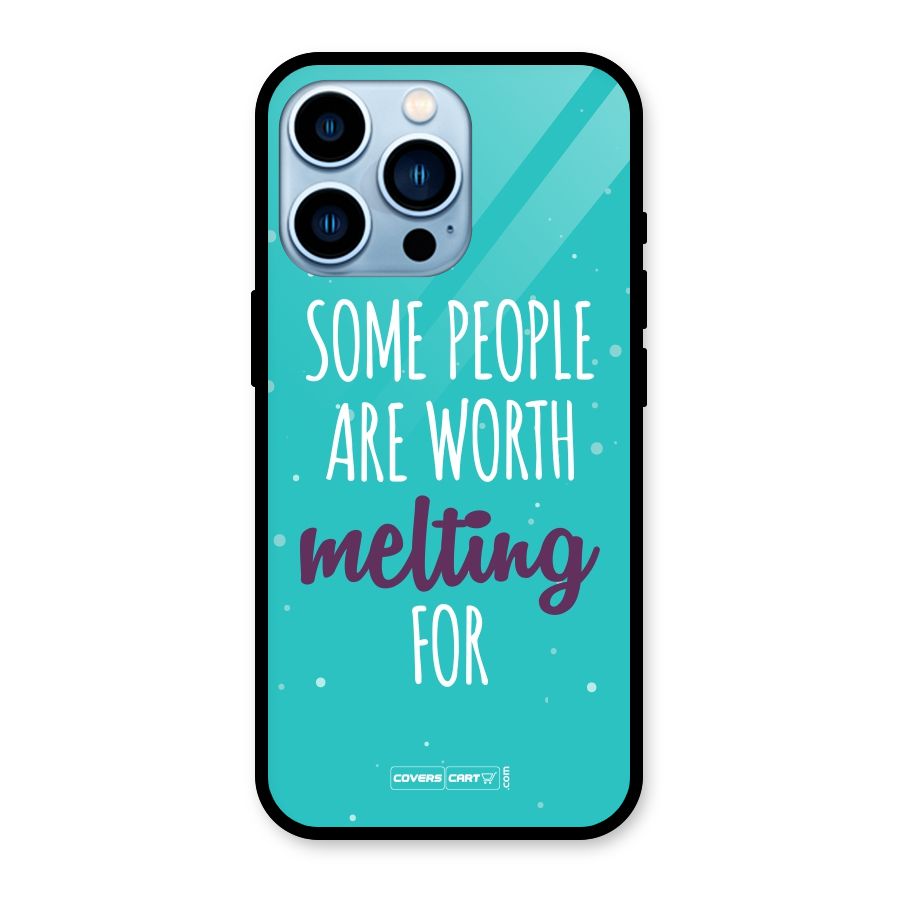 Some People Are Worth Melting For Glass Back Case for iPhone 13 Pro