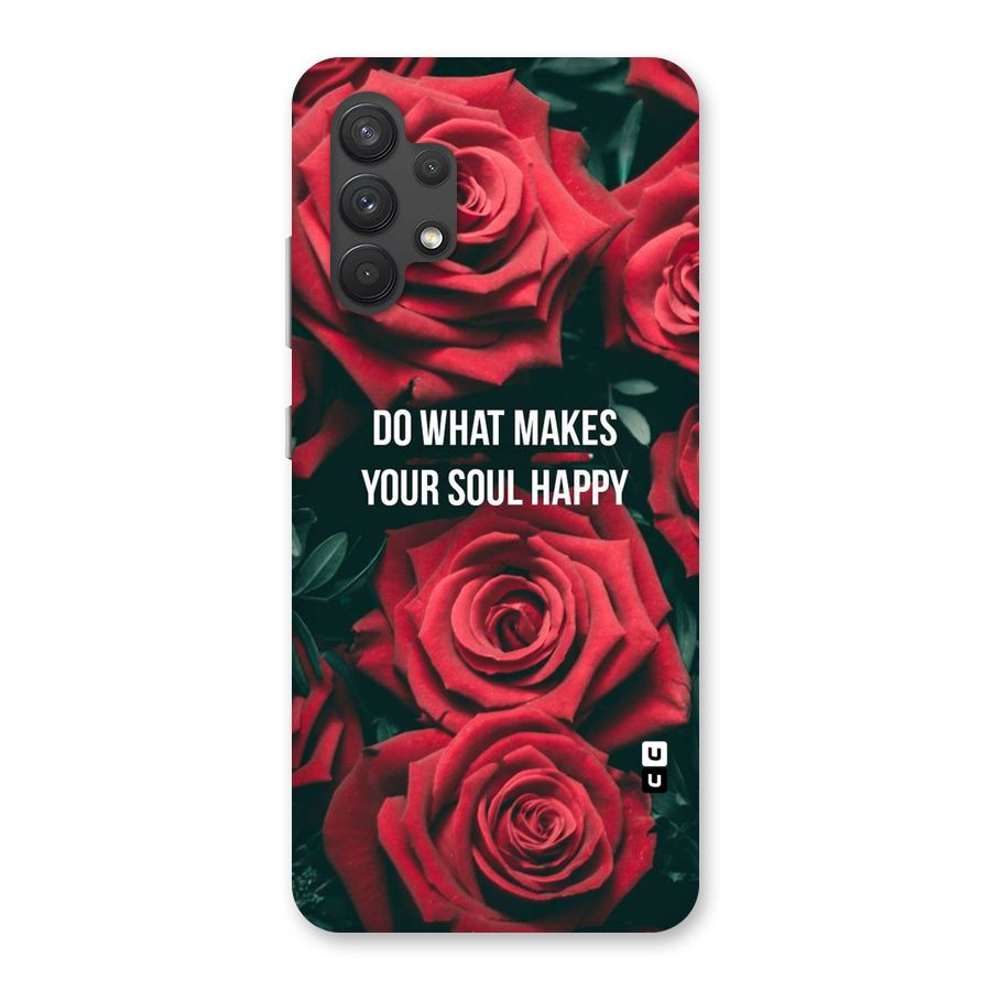 Soul Happy Back Case for Galaxy A32