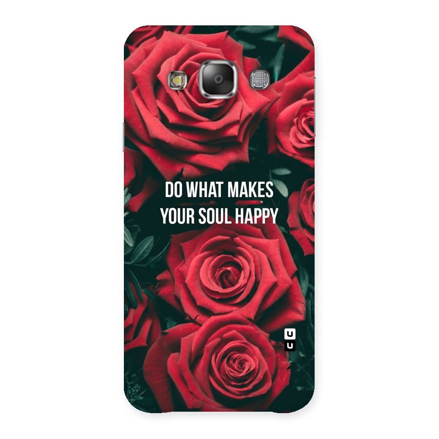 Soul Happy Back Case for Galaxy E7