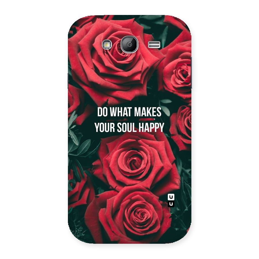 Soul Happy Back Case for Galaxy Grand Neo Plus