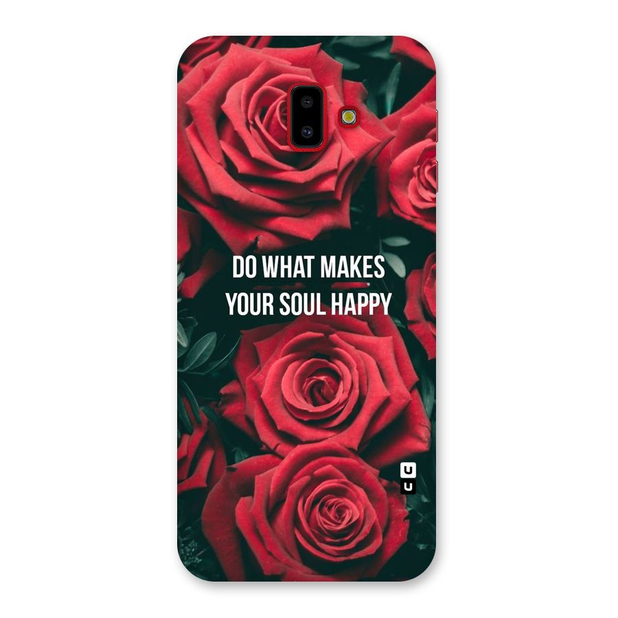 Soul Happy Back Case for Galaxy J6 Plus