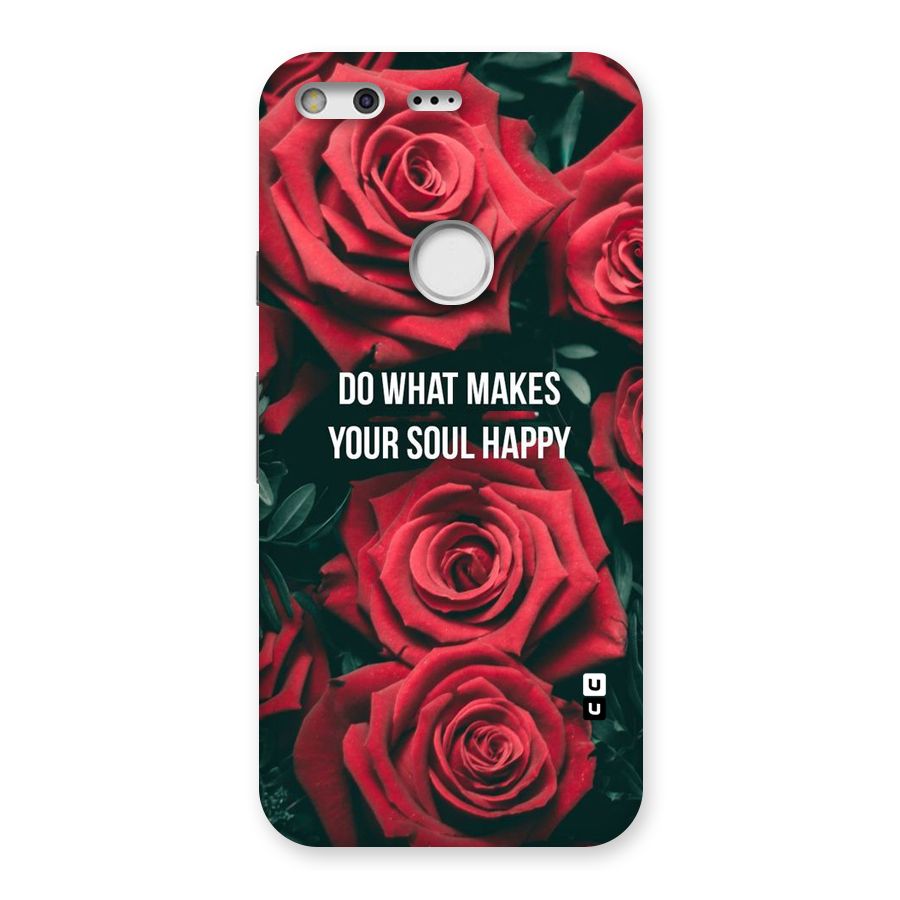Soul Happy Back Case for Google Pixel