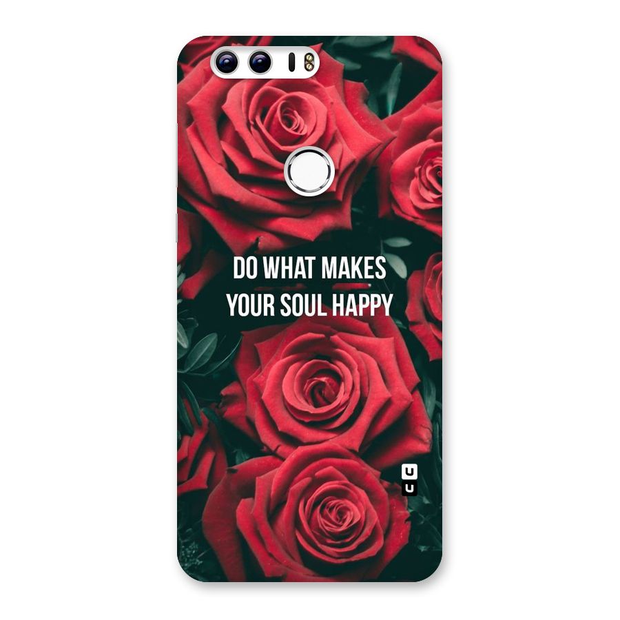 Soul Happy Back Case for Honor 8