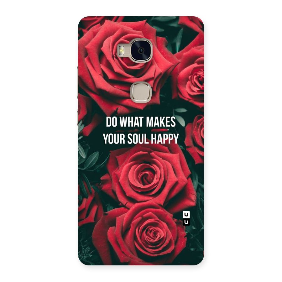 Soul Happy Back Case for Huawei Honor 5X