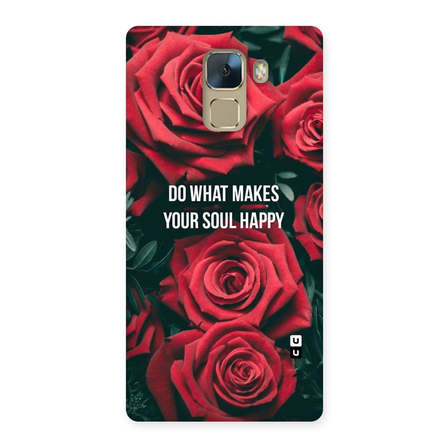 Soul Happy Back Case for Huawei Honor 7