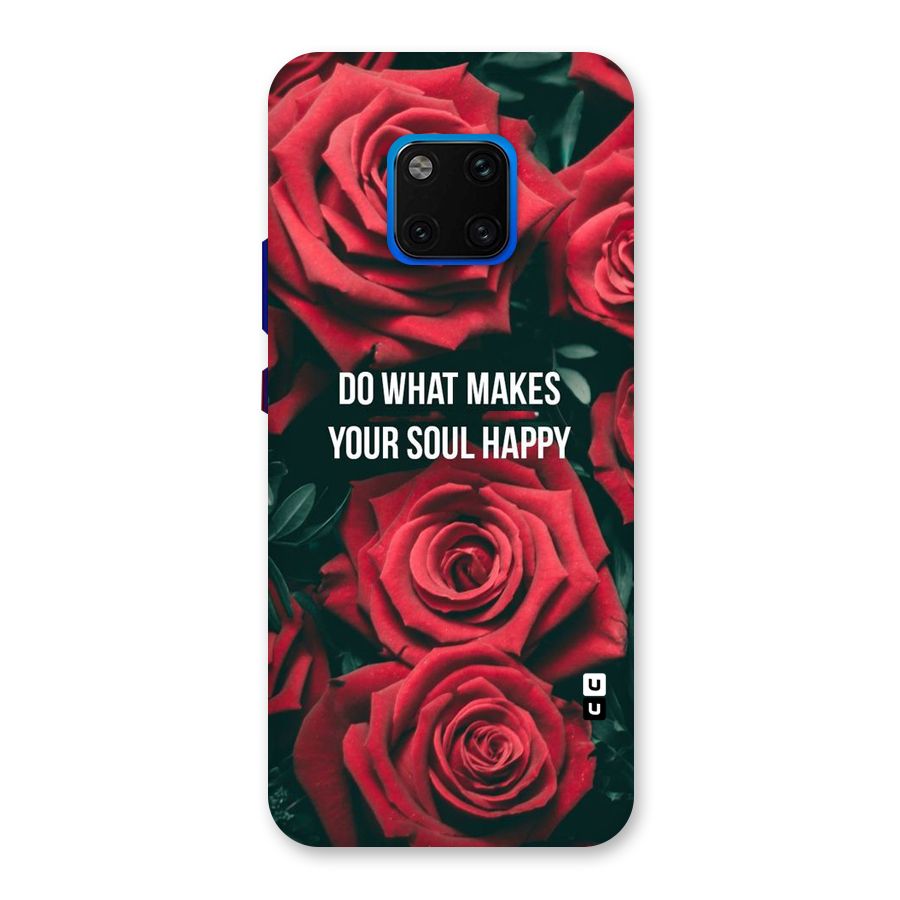 Soul Happy Back Case for Huawei Mate 20 Pro