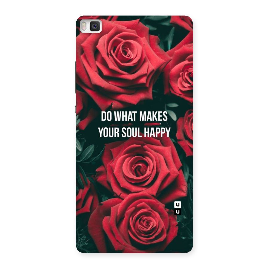 Soul Happy Back Case for Huawei P8