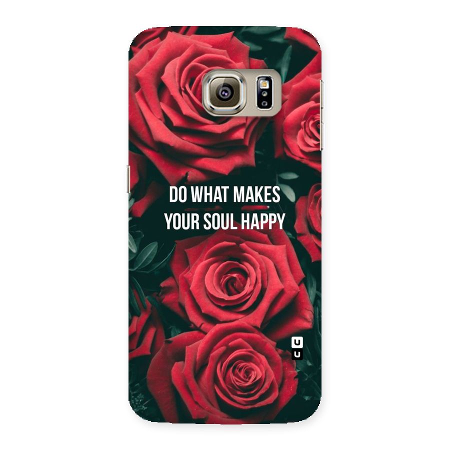 Soul Happy Back Case for Samsung Galaxy S6 Edge
