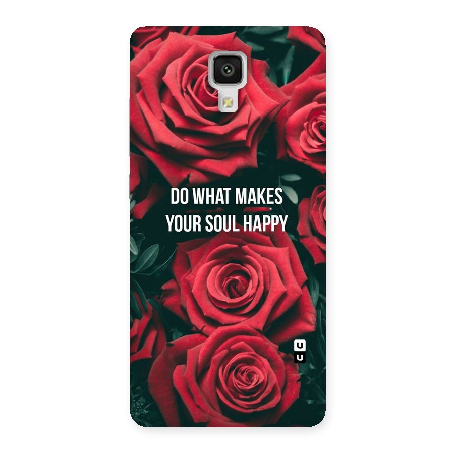 Soul Happy Back Case for Xiaomi Mi 4