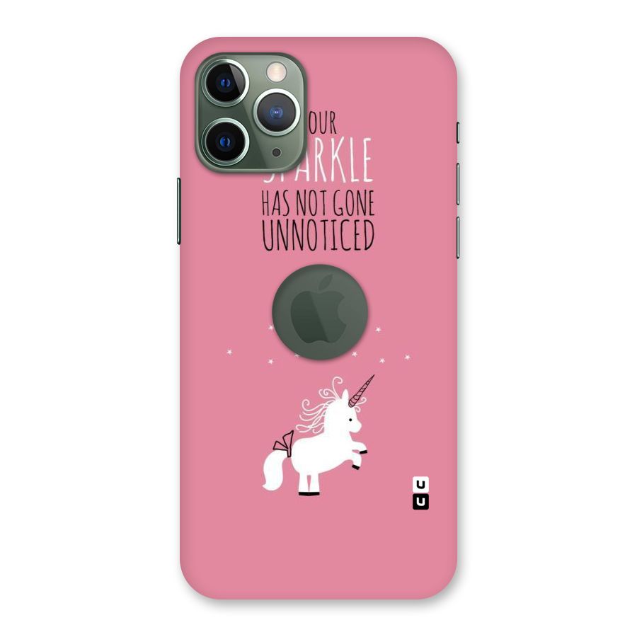 Sparkle Not Unnoticed Back Case for iPhone 11 Pro Logo  Cut