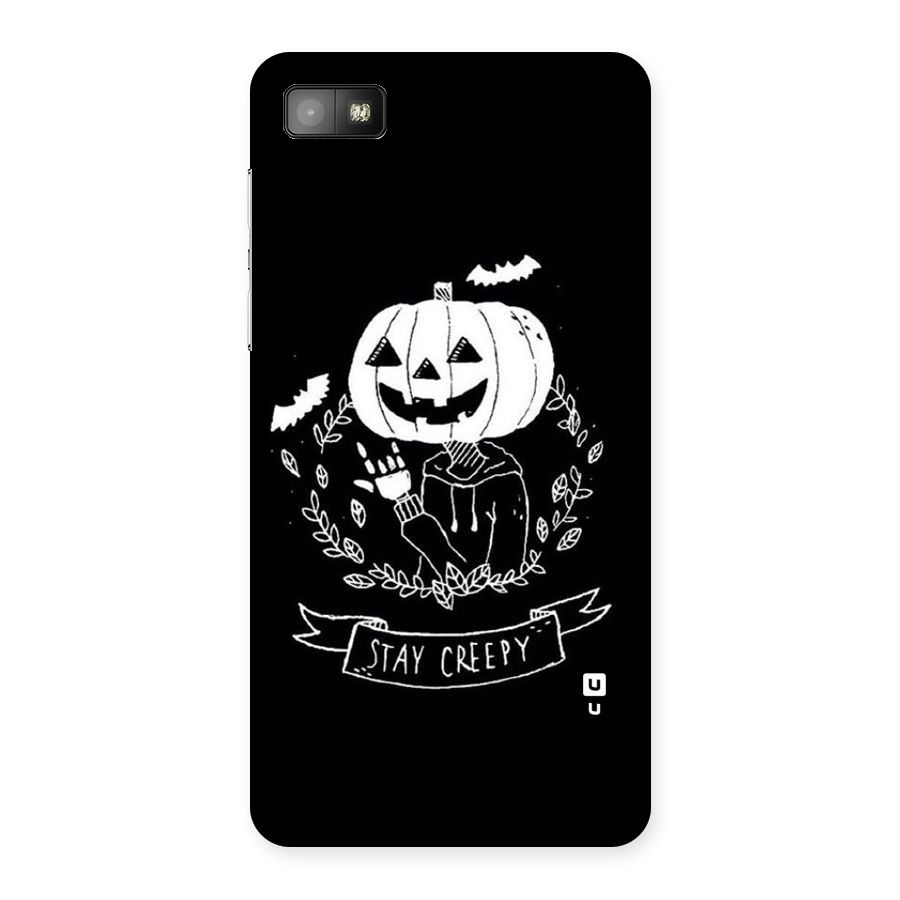 Stay Creepy Back Case for Blackberry Z10