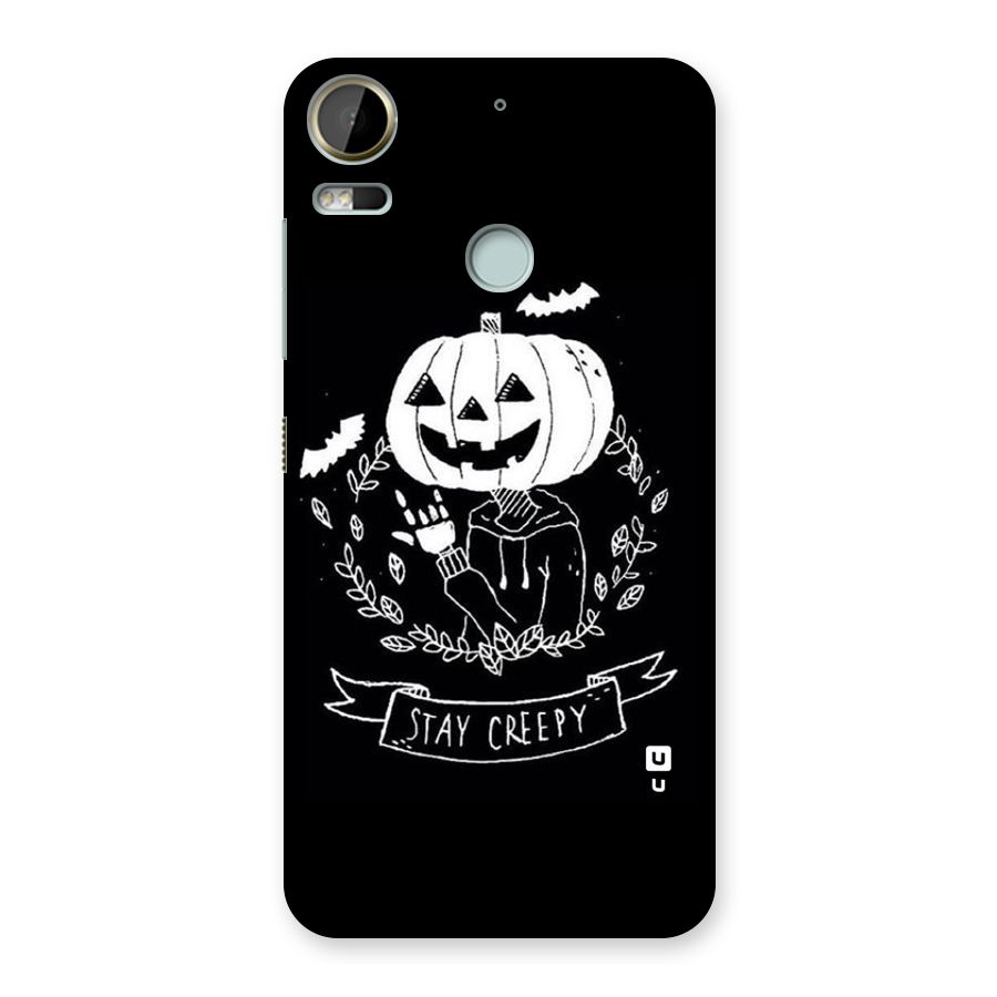 Stay Creepy Back Case for Desire 10 Pro