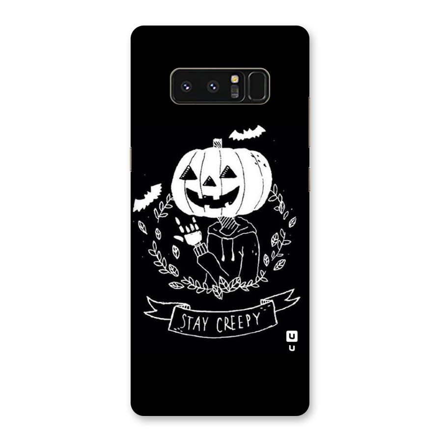 Stay Creepy Back Case for Galaxy Note 8