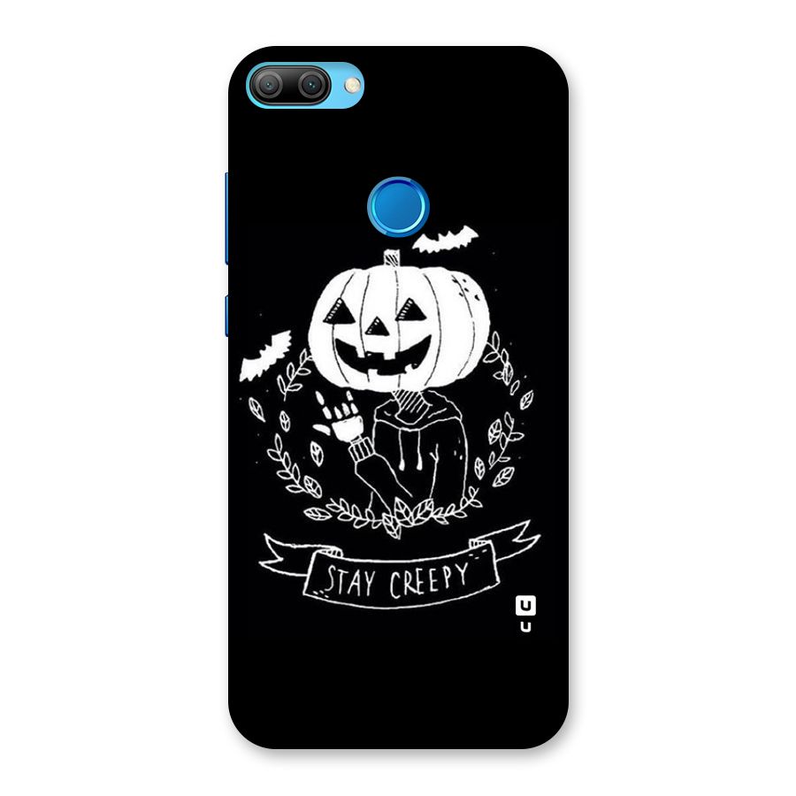 Stay Creepy Back Case for Honor 9N