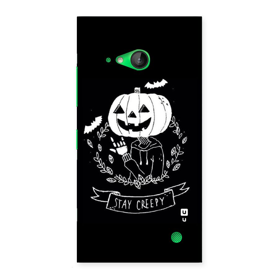 Stay Creepy Back Case for Lumia 730