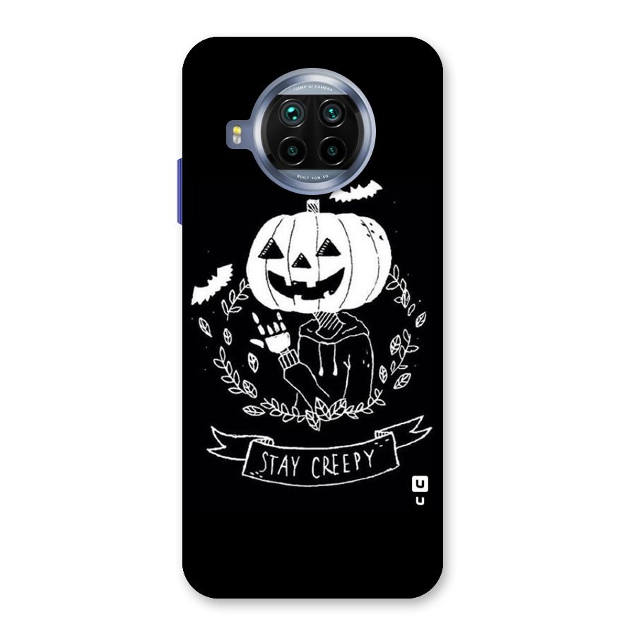 Stay Creepy Back Case for Mi 10i