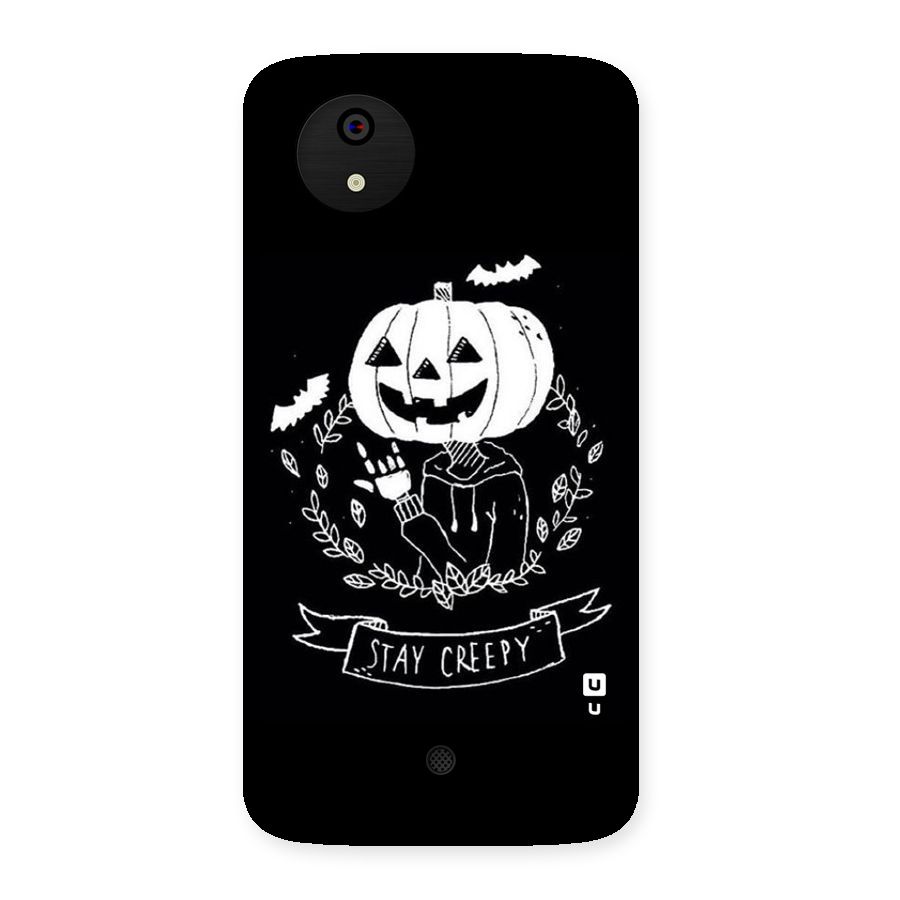 Stay Creepy Back Case for Micromax Canvas A1