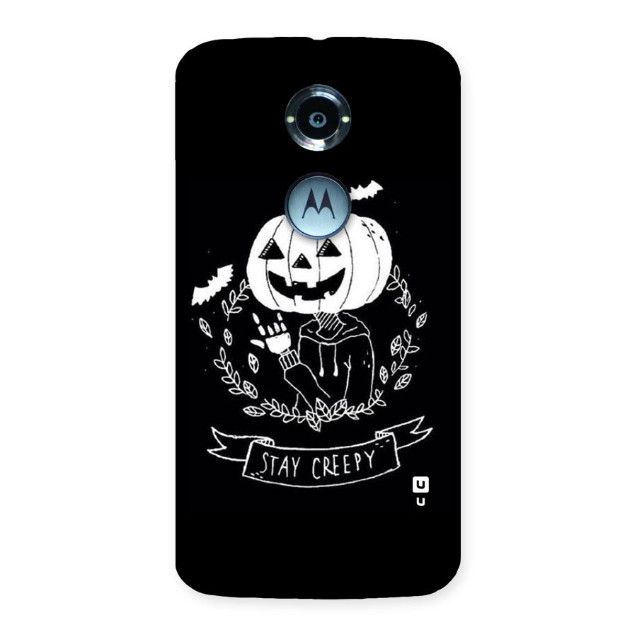 Stay Creepy Back Case for Moto X 2nd Gen