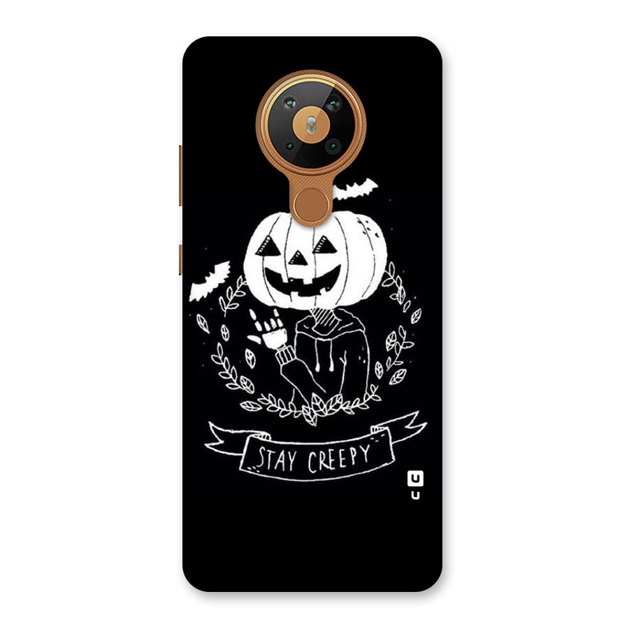 Stay Creepy Back Case for Nokia 5.3