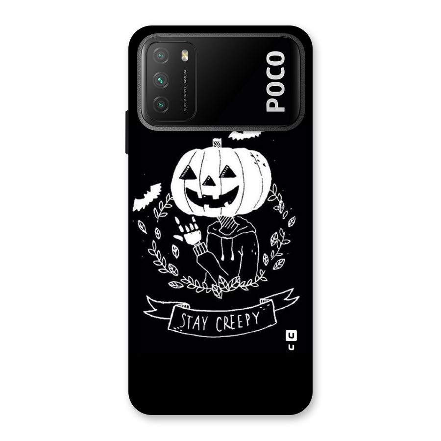 Stay Creepy Back Case for Poco M3