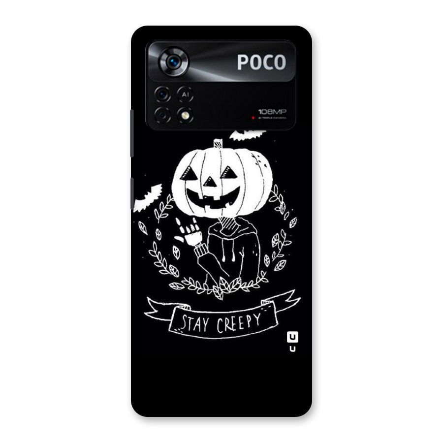 Stay Creepy Back Case for Poco X4 Pro 5G