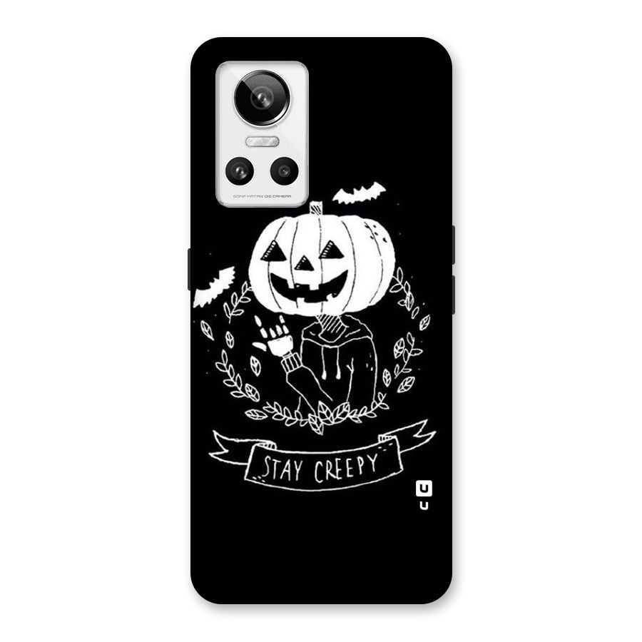Stay Creepy Back Case for Realme GT Neo 3