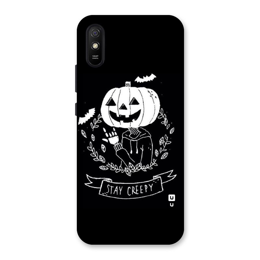 Stay Creepy Back Case for Redmi 9i