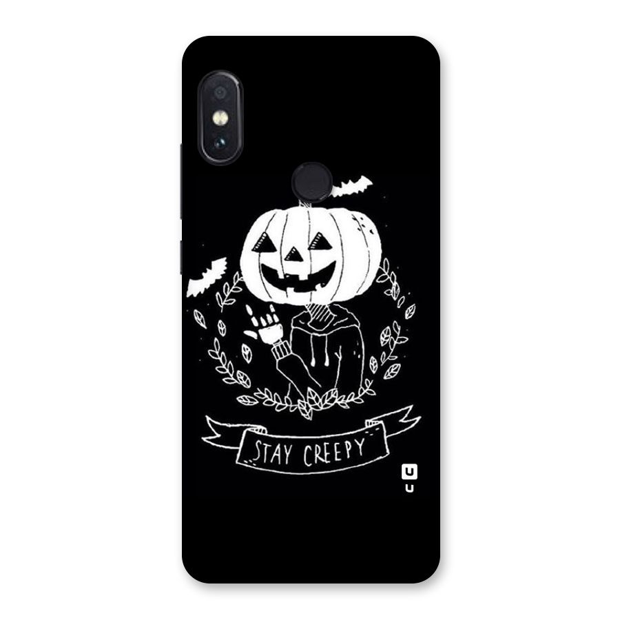 Stay Creepy Back Case for Redmi Note 5 Pro
