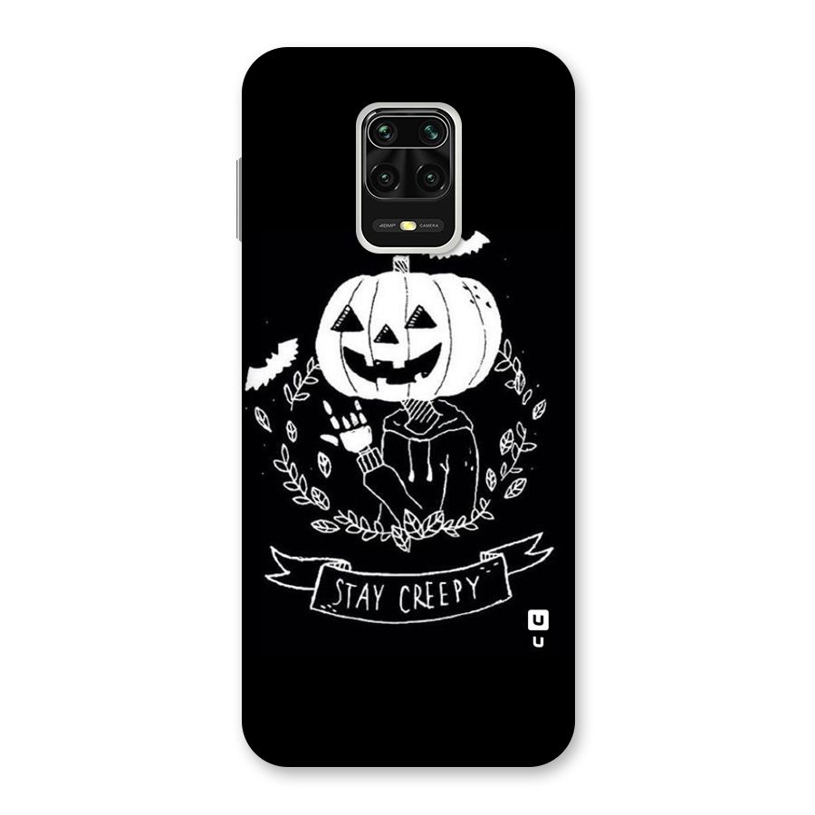 Stay Creepy Back Case for Redmi Note 9 Pro Max