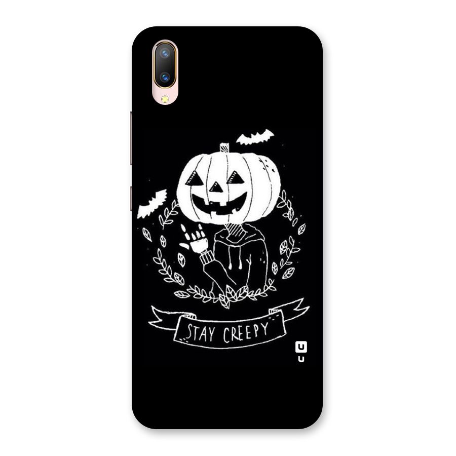 Stay Creepy Back Case for Vivo V11 Pro