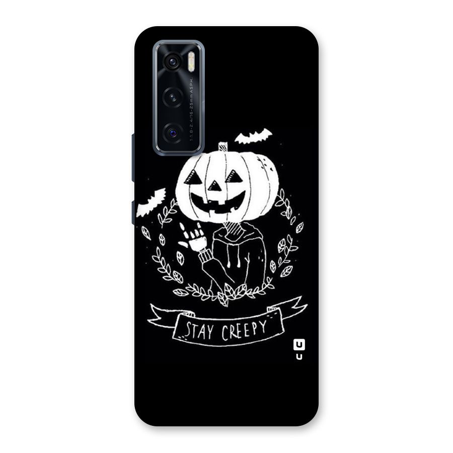 Stay Creepy Back Case for Vivo V20 SE