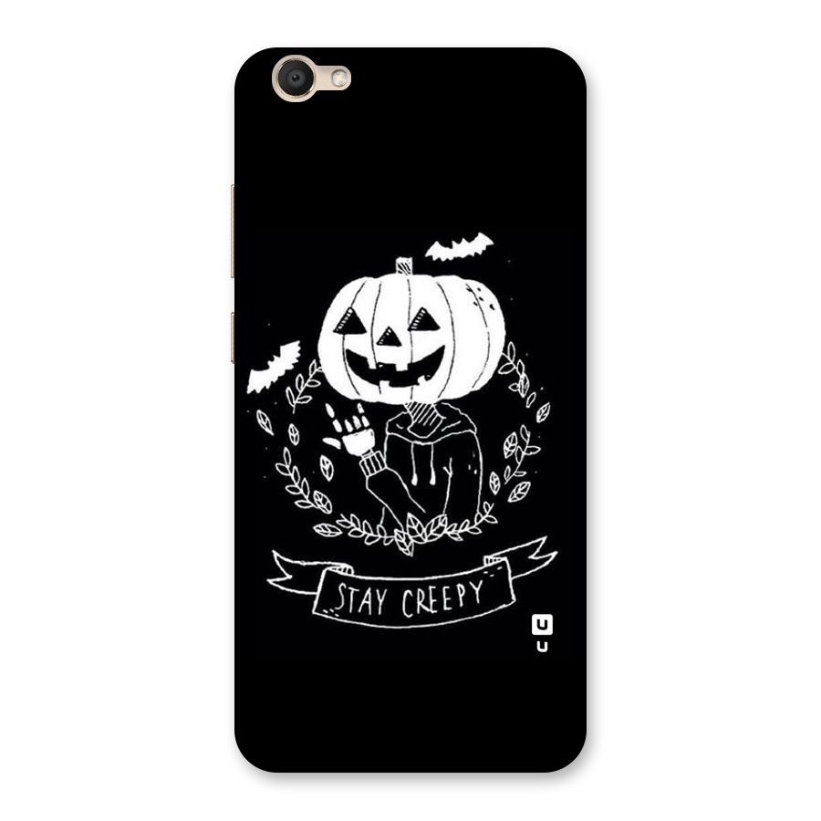 Stay Creepy Back Case for Vivo V5