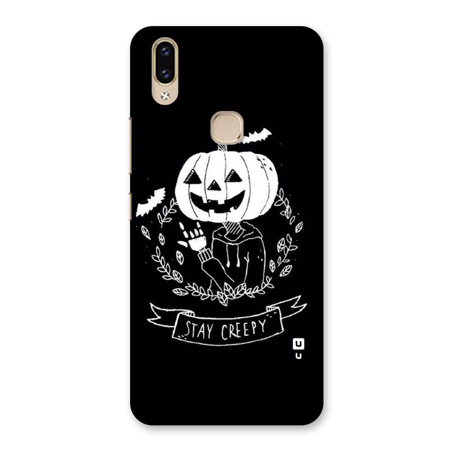 Stay Creepy Back Case for Vivo V9