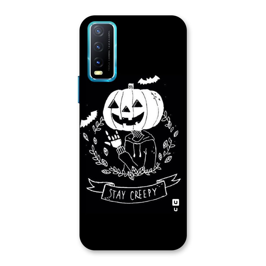 Stay Creepy Back Case for Vivo Y20