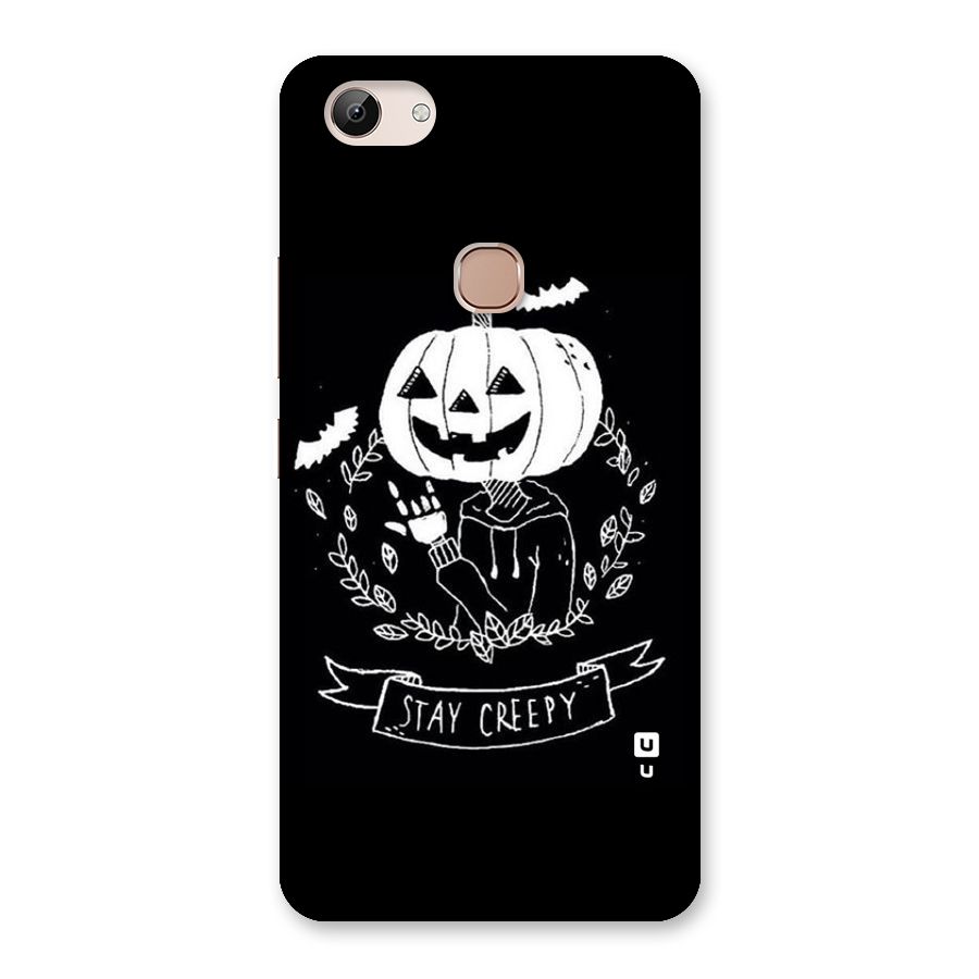 Stay Creepy Back Case for Vivo Y83